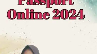 Persyaratan Bikin Passport Online 2024