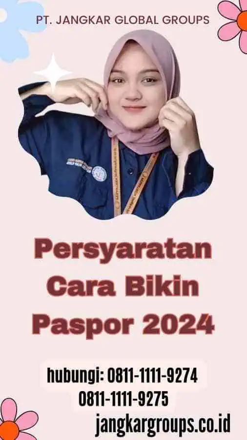 Persyaratan Cara Bikin Paspor 2024