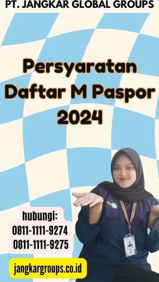 Persyaratan Daftar M Paspor 2024