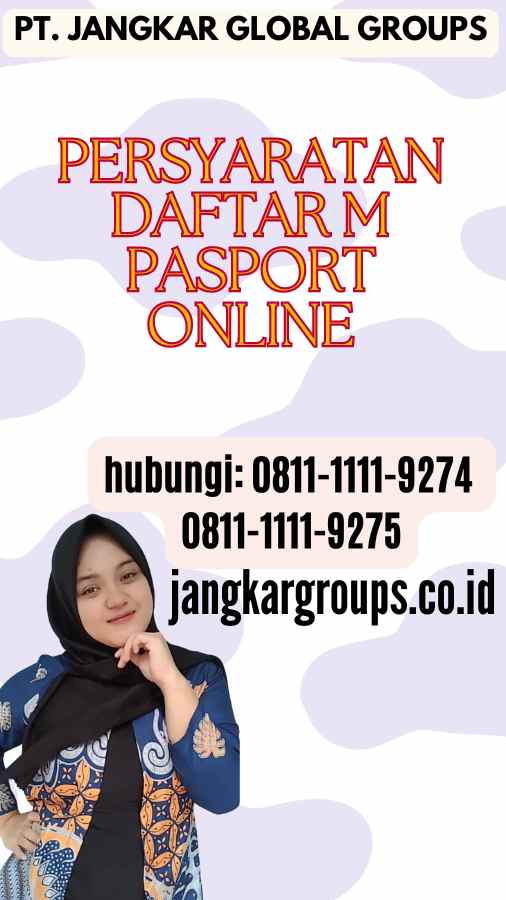 Persyaratan Daftar M Pasport Online