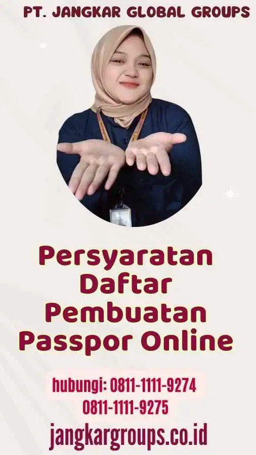 Persyaratan Daftar Pembuatan Passpor Online