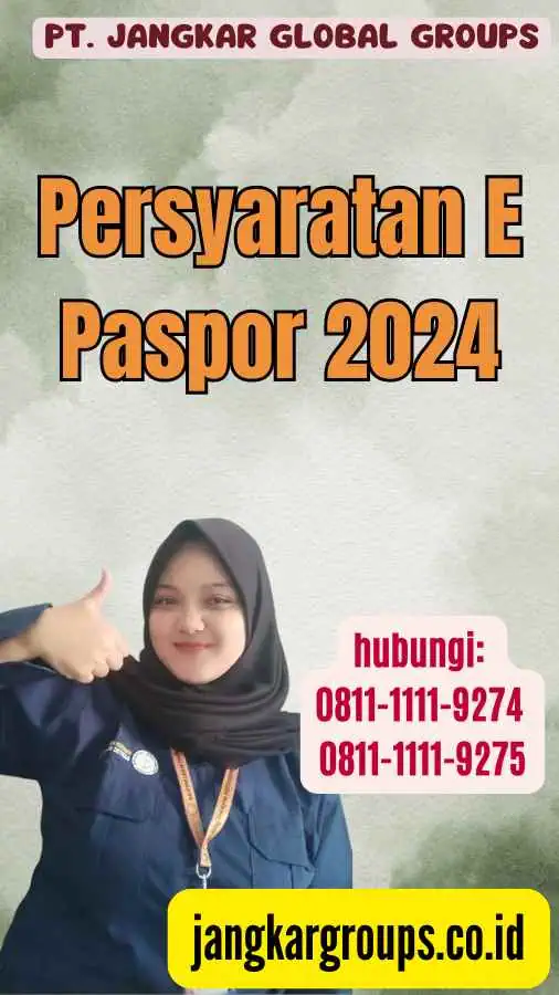 Persyaratan E Paspor 2024