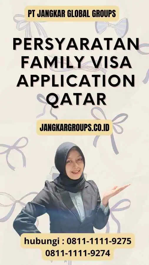 Persyaratan Family Visa Application Qatar