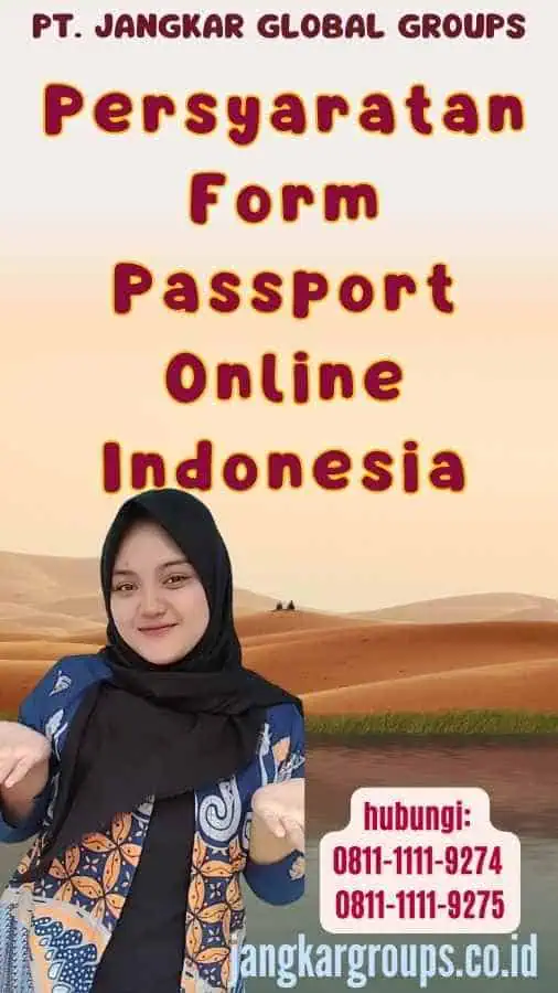 Persyaratan Form Passport Online Indonesia