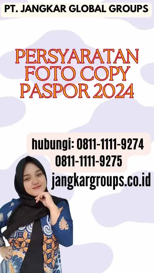 Persyaratan Foto Copy Paspor 2024