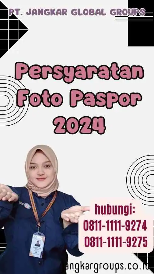 Persyaratan Foto Paspor 2024