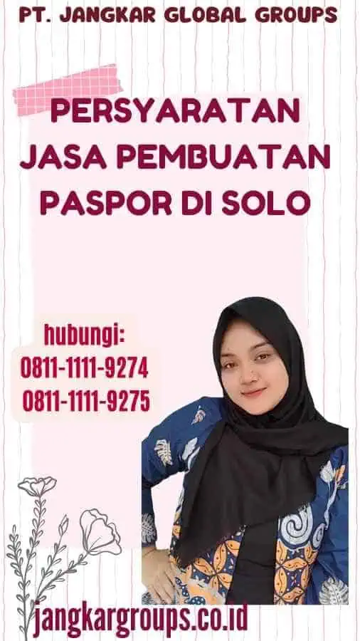 Persyaratan Jasa Pembuatan Paspor Di Solo