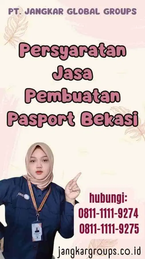 Persyaratan Jasa Pembuatan Pasport Bekasi