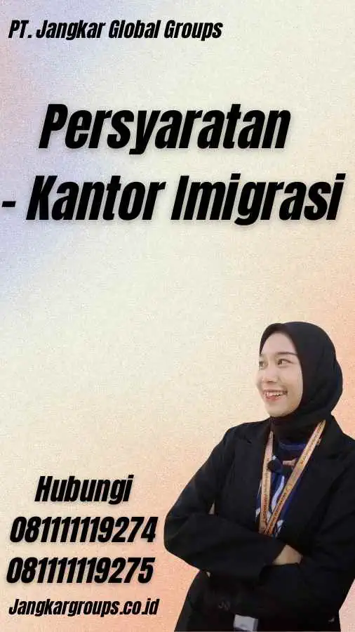 Persyaratan - Kantor Imigrasi