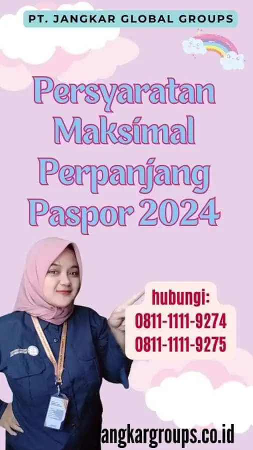 Persyaratan Maksimal Perpanjang Paspor 2024