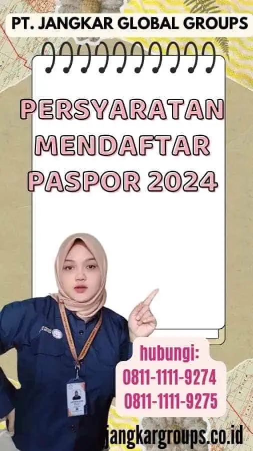 Persyaratan Mendaftar Paspor 2024