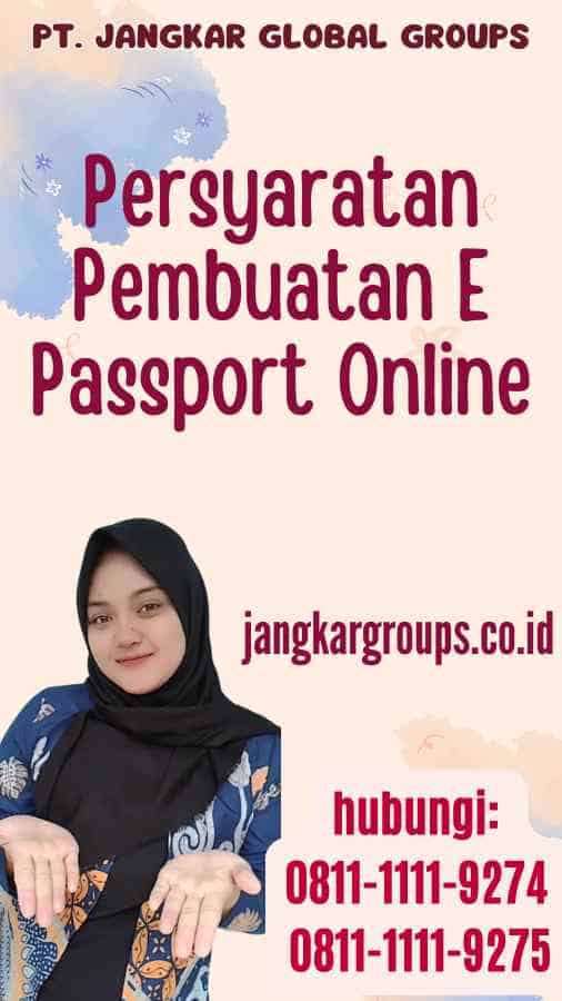 Persyaratan Pembuatan E Passport Online