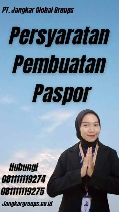 Persyaratan Pembuatan Paspor