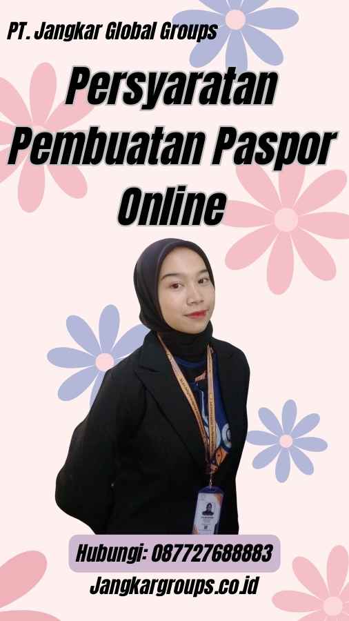 Persyaratan Pembuatan Paspor Online