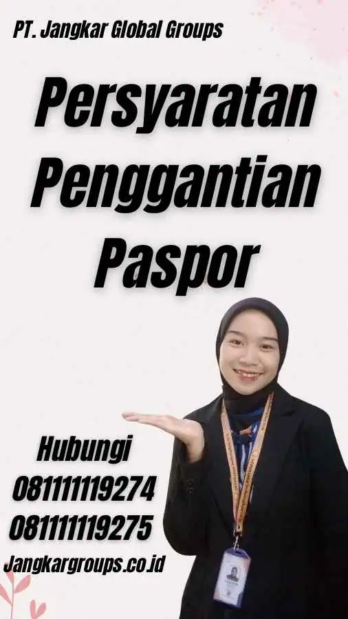 Persyaratan Penggantian Paspor