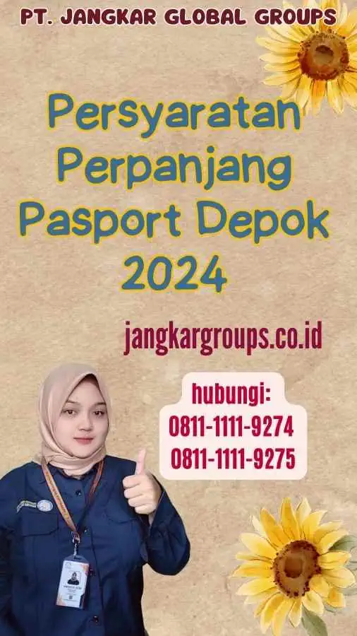 Persyaratan Perpanjang Pasport Depok 2024