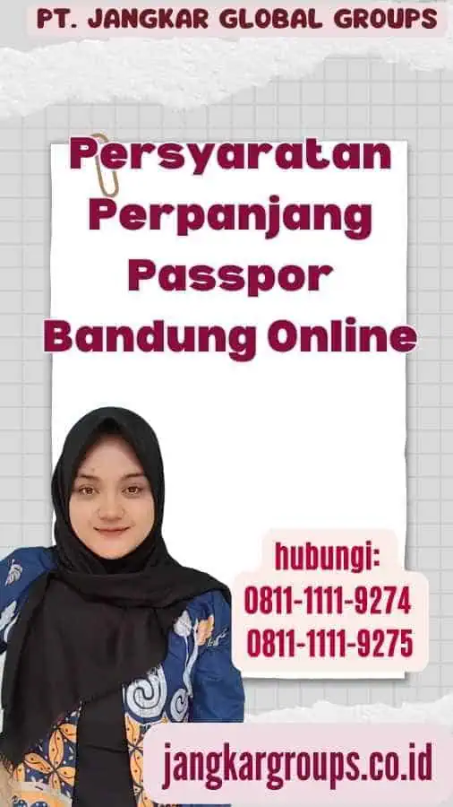 Persyaratan Perpanjang Passpor Bandung Online