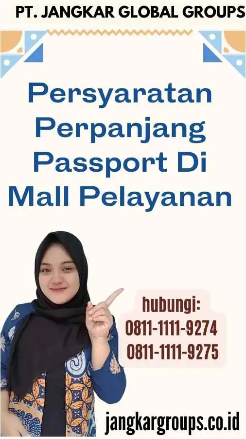 Persyaratan Perpanjang Passport Di Mall Pelayanan