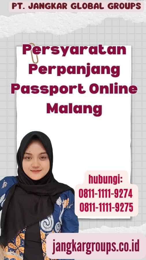 Persyaratan Perpanjang Passport Online Malang