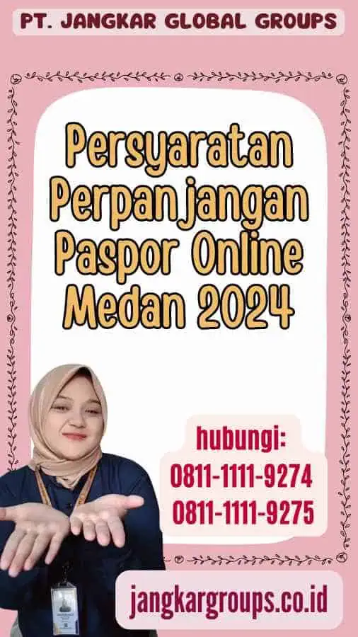 Persyaratan Perpanjangan Paspor Online Medan 2024