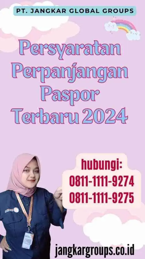 Persyaratan Perpanjangan Paspor Terbaru 2024