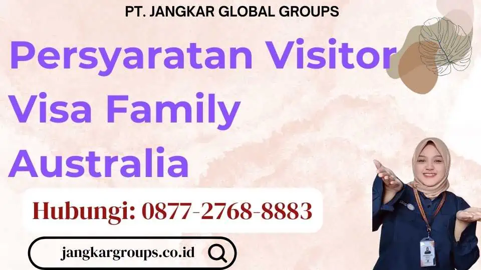 Persyaratan Visitor Visa Family Australia