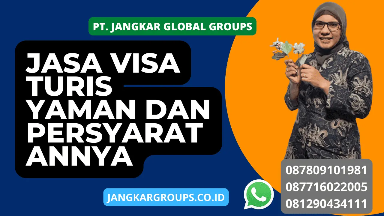 Jasa visa turis Yaman dan Persyaratannya