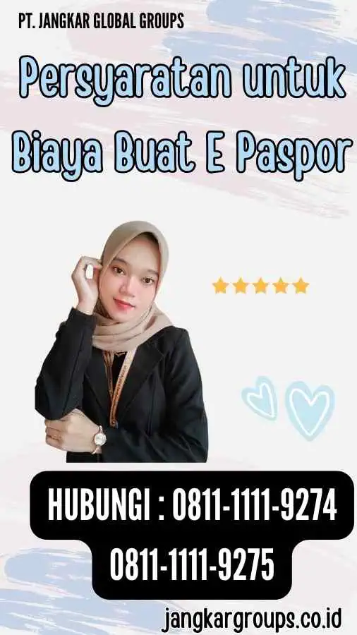 Persyaratan untuk Biaya Buat E Paspor