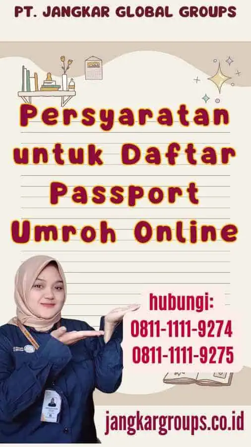 Persyaratan untuk Daftar Passport Umroh Online