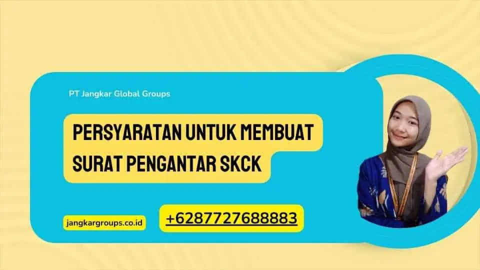 Persyaratan untuk Membuat Surat Pengantar SKCK