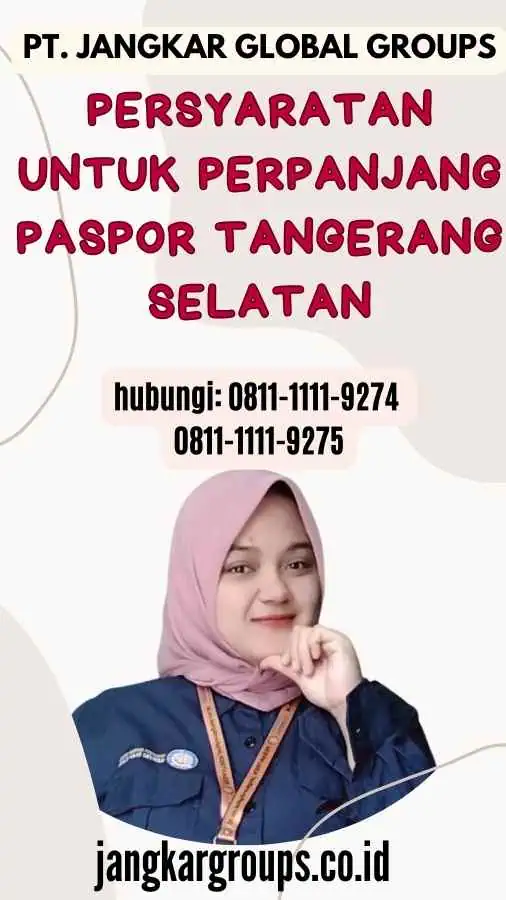 Persyaratan untuk Perpanjang Paspor Tangerang Selatan