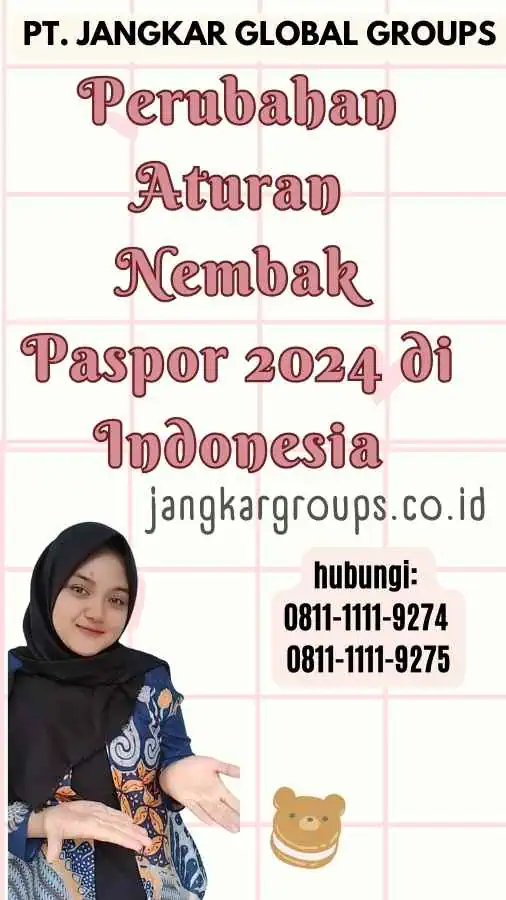 Perubahan Aturan Nembak Paspor 2024 di Indonesia