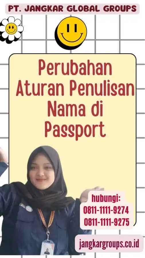 Perubahan Aturan Penulisan Nama di Passport