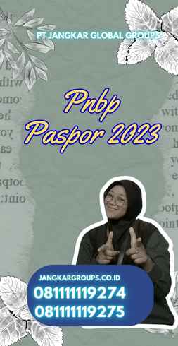 Pnbp Paspor 2023