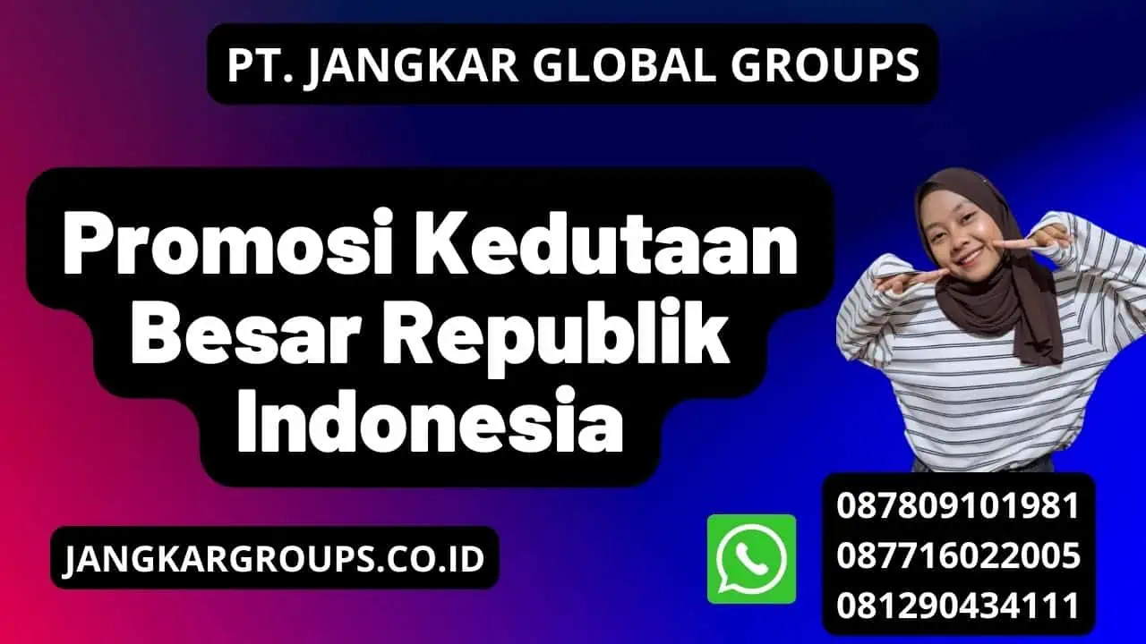 Promosi Kedutaan Besar Republik Indonesia