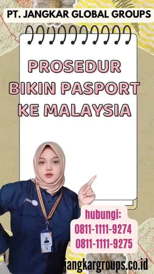 Prosedur Bikin Pasport Ke Malaysia