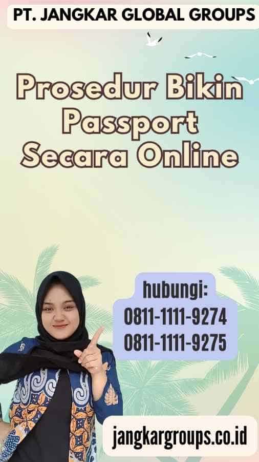 Prosedur Bikin Passport Secara Online