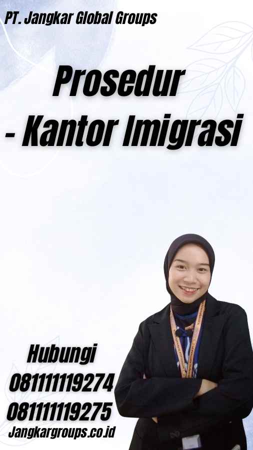 Prosedur - Kantor Imigrasi