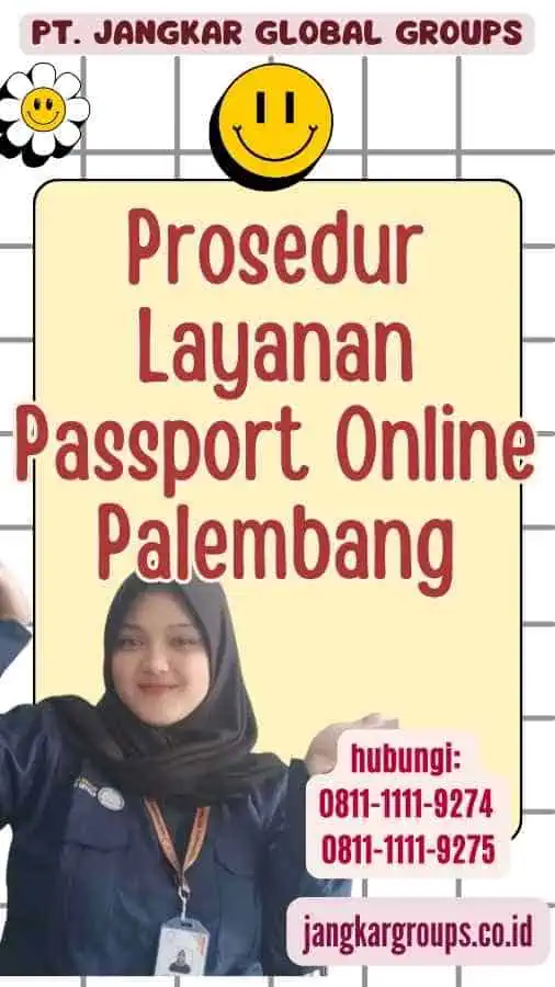 Prosedur Layanan Passport Online Palembang