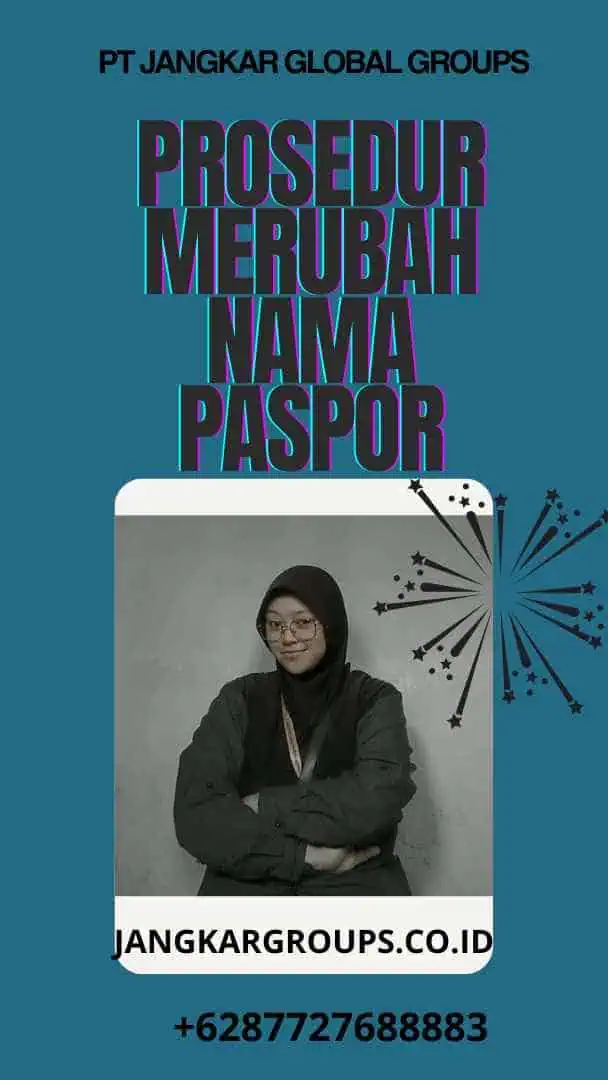 Prosedur Merubah Nama Paspor