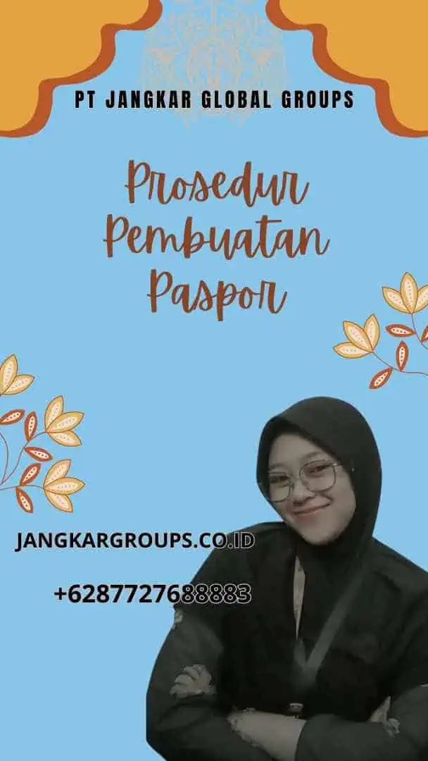 Prosedur Pembuatan Paspor