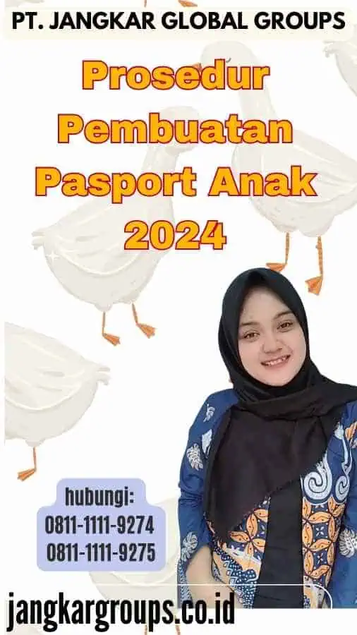 Prosedur Pembuatan Pasport Anak 2024