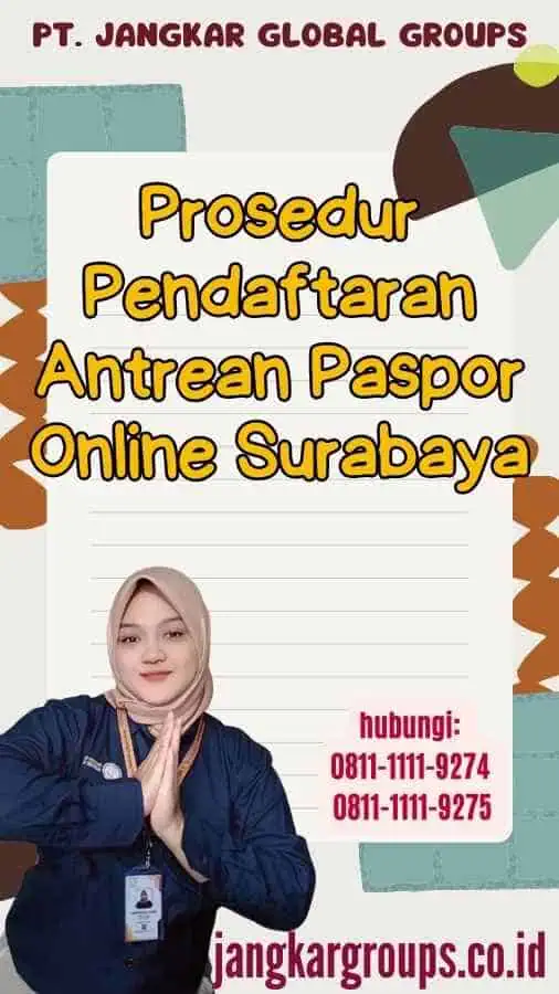 Prosedur Pendaftaran Antrean Paspor Online Surabaya