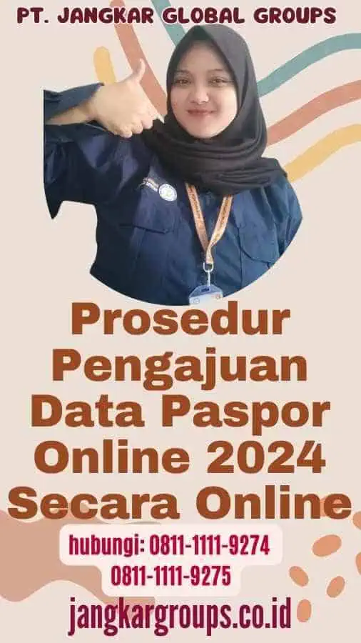 Prosedur Pengajuan Data Paspor Online 2024 Secara Online