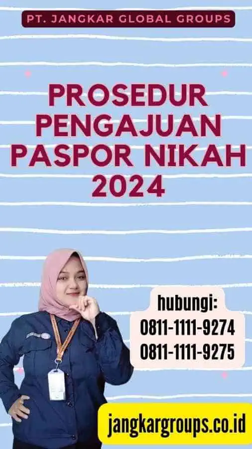 Prosedur Pengajuan Paspor Nikah 2024