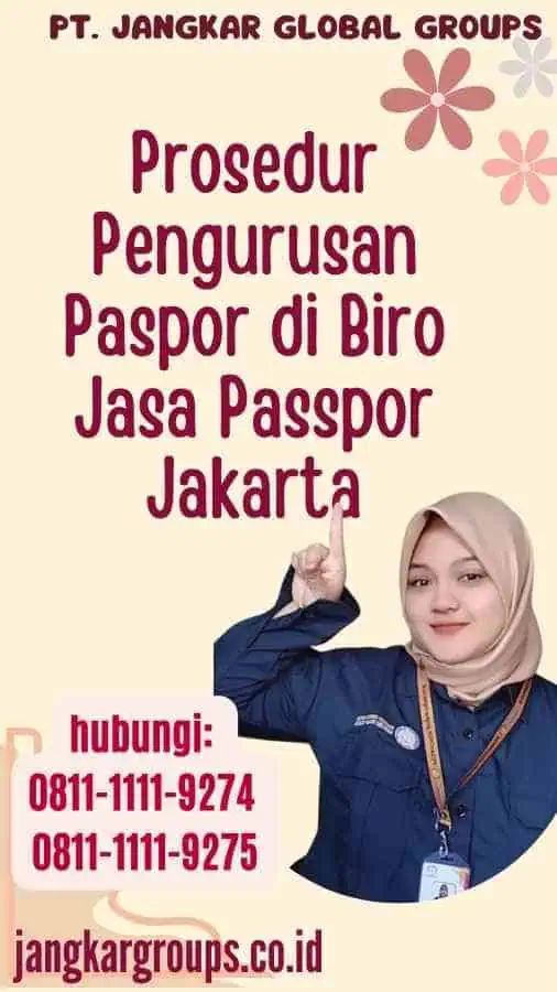 Prosedur Pengurusan Paspor di Biro Jasa Passpor Jakarta