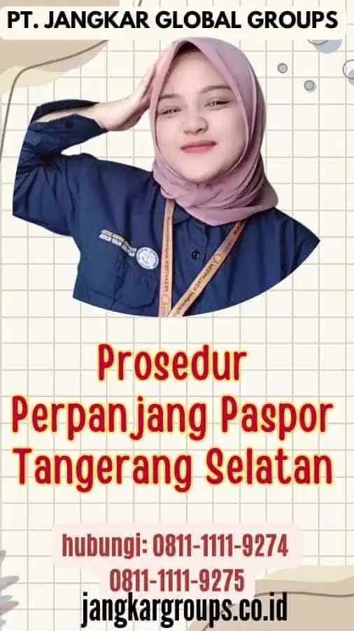 Prosedur Perpanjang Paspor Tangerang Selatan