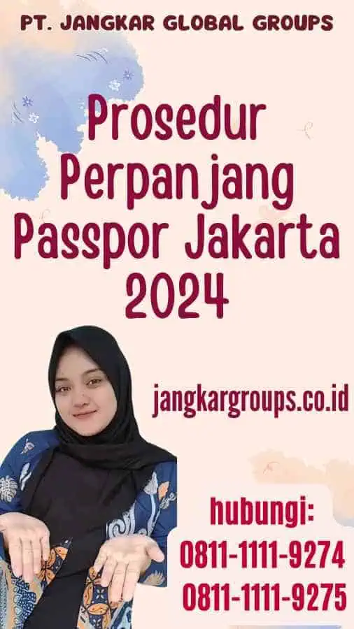 Prosedur Perpanjang Passpor Jakarta 2024