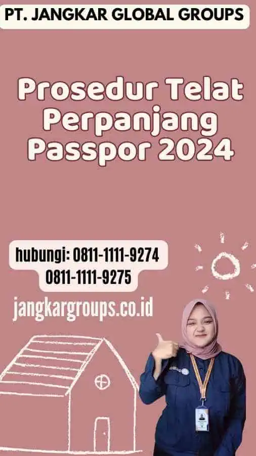 Prosedur Telat Perpanjang Passpor 2024