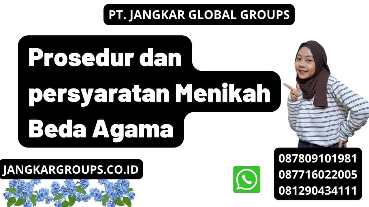 Prosedur dan persyaratan Menikah Beda Agama